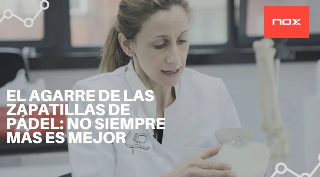 ¿Qué papel juega el agarre y cómo debe ser en el calzado de pádel? - NOX